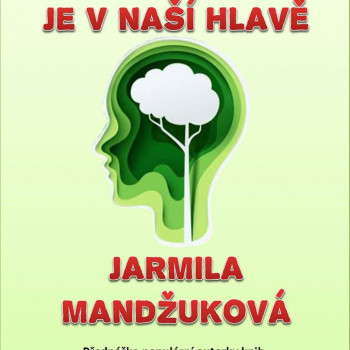 Varnsdorf - Zdraví je v naší hlavě - Jarmila Mandžuková